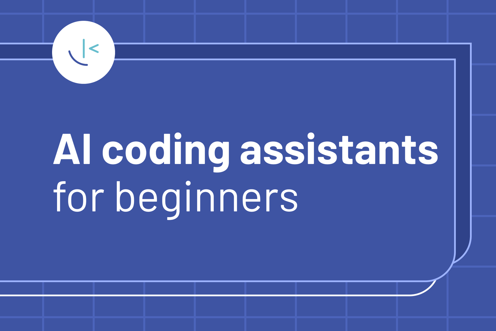 AI Coding Assistants for Beginners